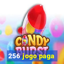 256 jogo paga